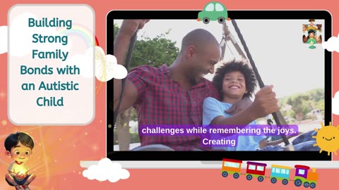 Building Strong Bonds with an Autistic Child: Tips for Parents to Foster Connection & Understanding