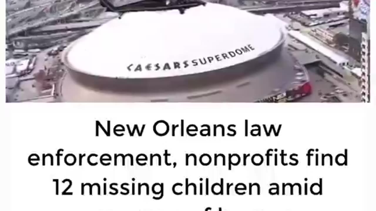 Law enforcement and nonprofits in New Orleans have successfully found 12