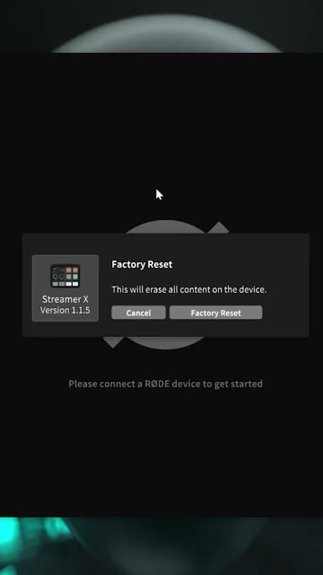 HOW-TO Factory Rest your RODE STREAMERX
