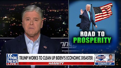 Sean Hannity: This Is Good News For Hard-Working Americans