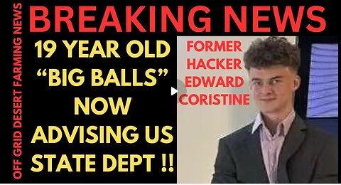 Breaking- 19 Year Old 'Big Balls' Now Advising The Us State Dept, Former Hacker New Appointment.