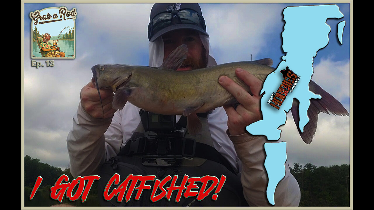 Garb a Rod: PREMIERE - Did I Just Get Catfished? (Ep. 13)