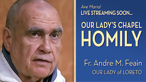 Feast of Our Lady of Loreto - December 10, 2025 - OLC HOMILY