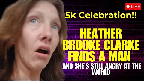 5k Celebration 🥳 Heather Brooke Clarke Finds A Man