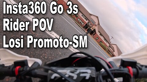 Insta360 Go 3s - POV - Losi Promoto-SM Supermoto - Promoto-MX - Onboard Camera