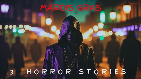 3 Mardi Gras Horror Stories Compilation