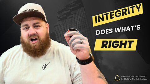 Integrity Does What's Right