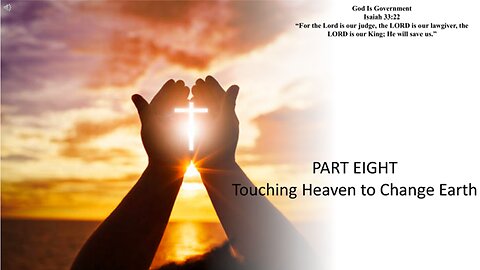 Prayer: Touching Heaven To Change Earth