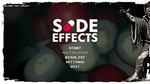 Demo Gameplay, No Commentary - Side Effects