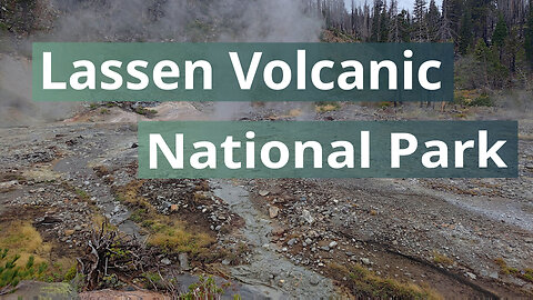 Lassen Volcanic NP Warner Valley Thermal Features