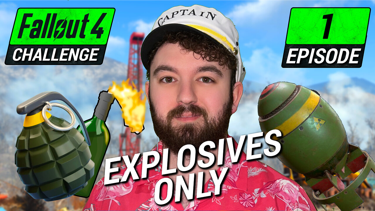 Explosives Only Run Fallout 4 - Ep. 1