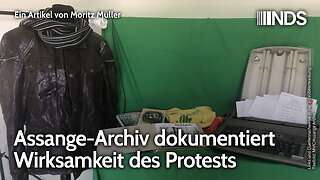 Assange-Archiv dokumentiert Wirksamkeit des Protests | Moritz Müller | NDS-Podcast