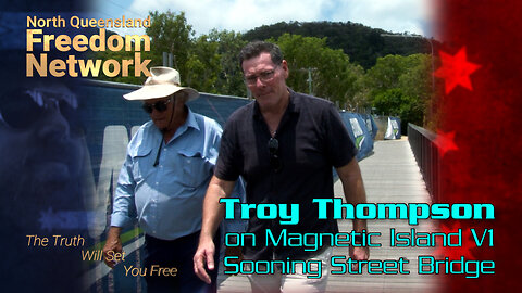 Troy Thompson on Magnetic Island V1 - Sooning Street Bridge