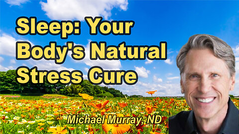Sleep: Your Body's Natural Stress Cure
