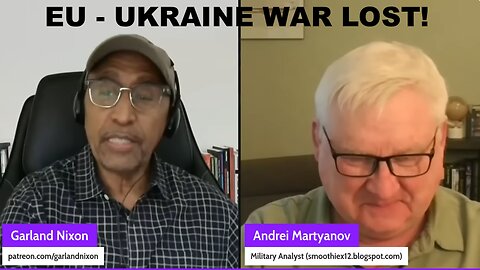 ANDREI MARTYANOV - UKRAINE WAR LOST - TRUMP THREATENS IRAN ATTACK - EU INTERNAL CLASH