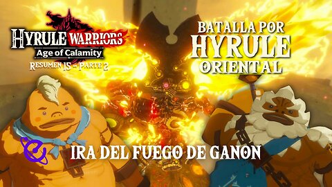 🌋 Problemas en la montaña de la muerte | Hyrule Warriors: Age of Calamity | Directo Resumen 15 PT2