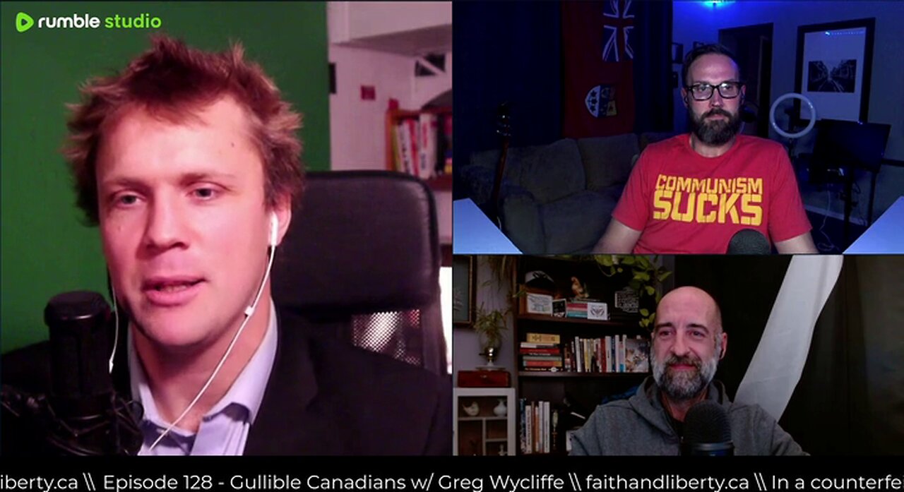 Chat w/ Greg Wycliffe - clip from Faith & Liberty #128 - Gullible Canadians (Nov 14th, 2024)