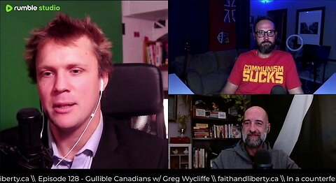 Chat w/ Greg Wycliffe - clip from Faith & Liberty #128 - Gullible Canadians (Nov 14th, 2024)