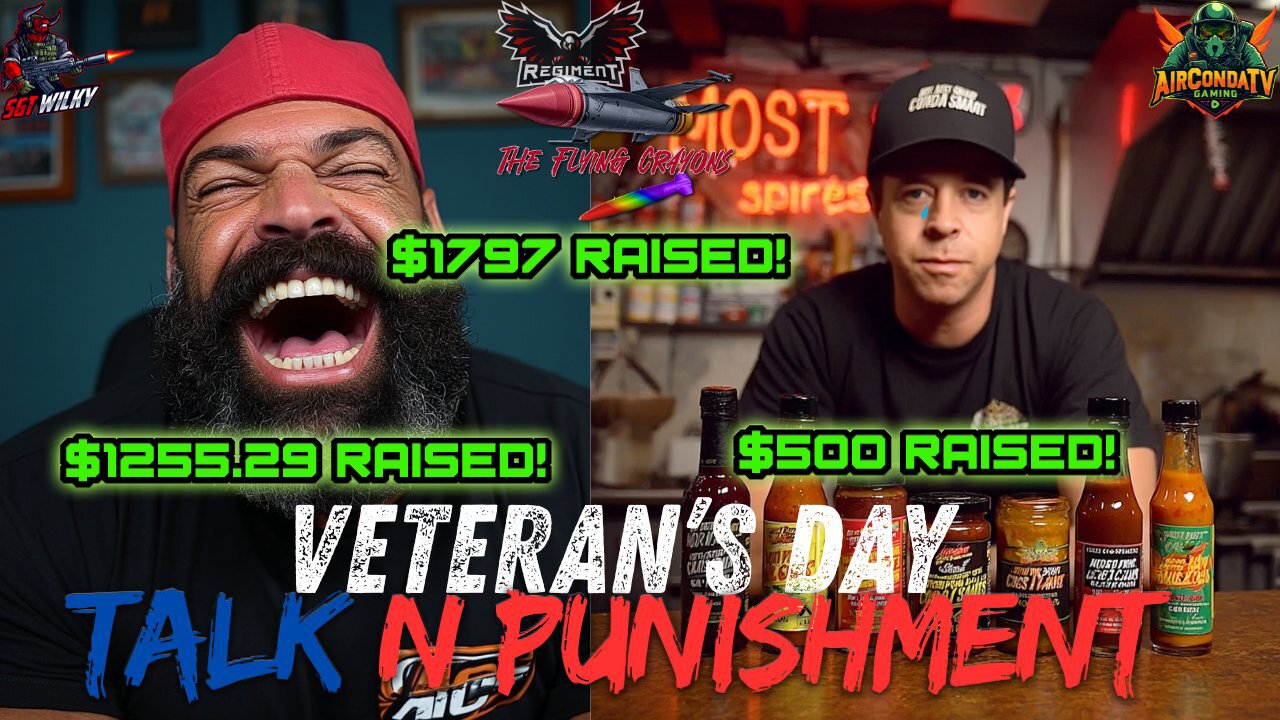 Veteran's Day Talk N Punishment-BS'in & Celebrating Vets & a Successful Charity Drive w SgtWilky