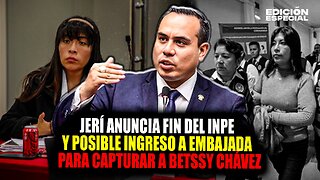 #EnVivo José Jerí anuncia posible ingreso a embajada para capturar a Betssy Chávez y fin del INPE