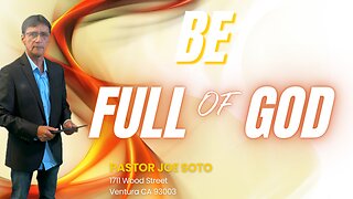 Be Full of God