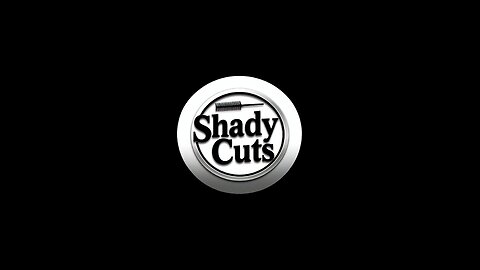 Shady Cuts