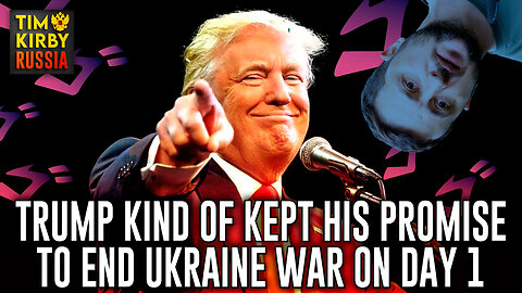 Trump kind of kept his promise to end the War in Ukraine on Day 1