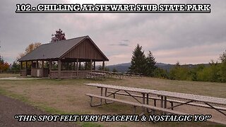 CHILLING AT STEWART STUB STATE PARK