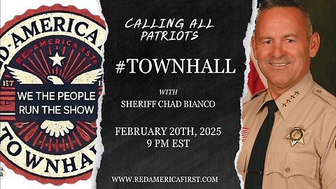 #TOWNHALL interview with Chad Bianco -- RedAmericaFirst.com < - live link