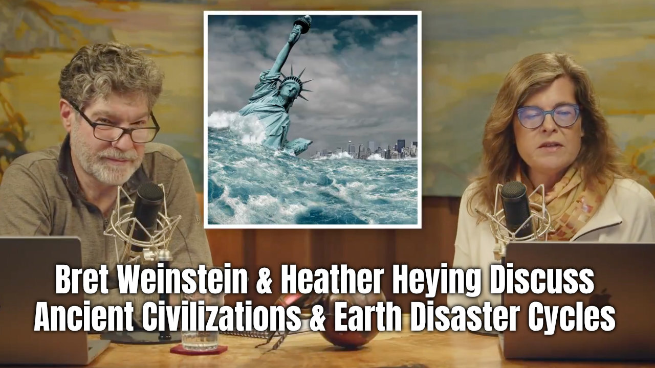 Bret Weinstein & Heather Heying Discuss Ancient Civilizations & Earth Disaster Cycles