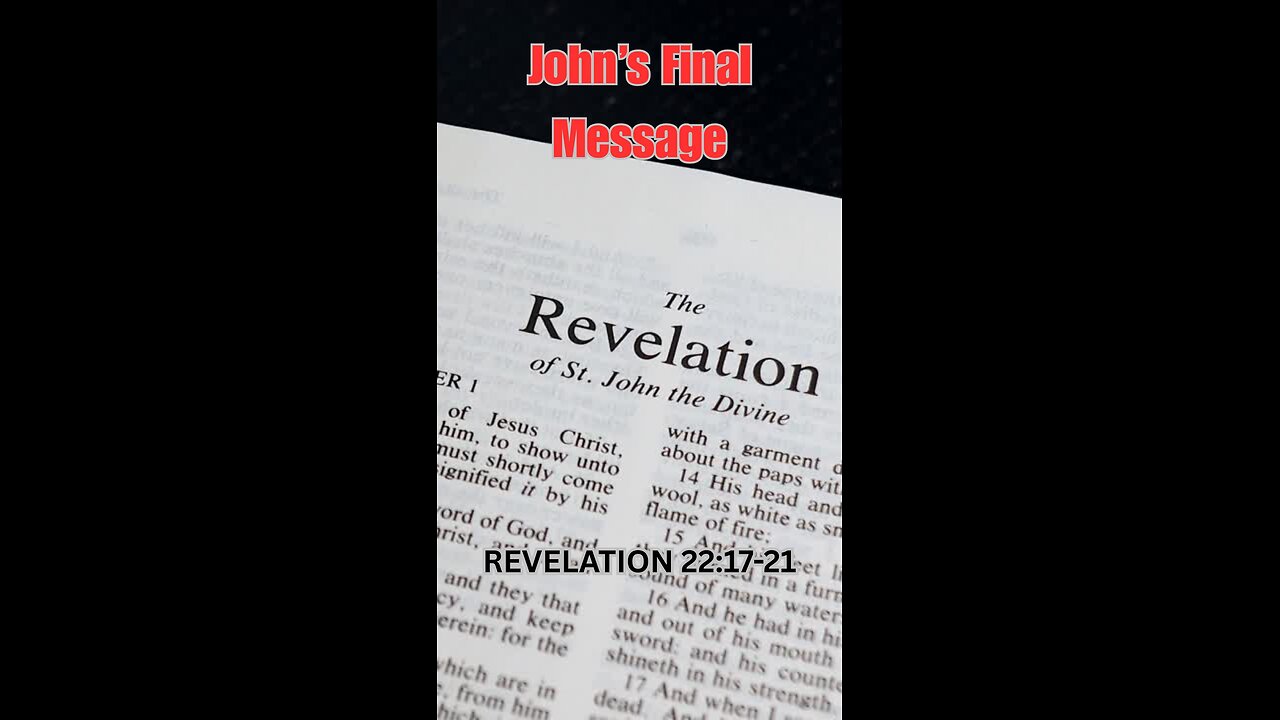 John's Final Message