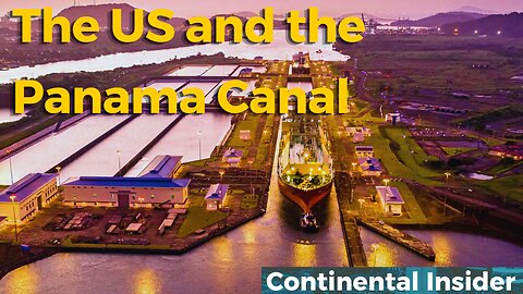 🇺🇸🇵🇦 The United States and the Panama Canal