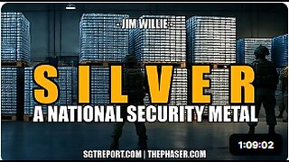 SILVER: A U.S. NATIONAL SECURITY PRECIOUS METAL -- Jim Willie