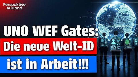 Der digitale Gulag kommt: Der geheime 50-Länder-Plan von Gates & UN