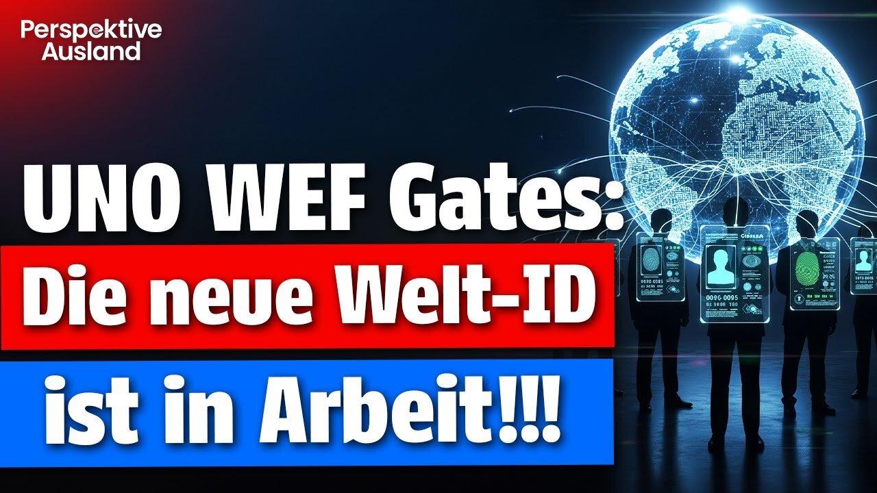 Der digitale Gulag kommt: Der geheime 50-Länder-Plan von Gates & UN