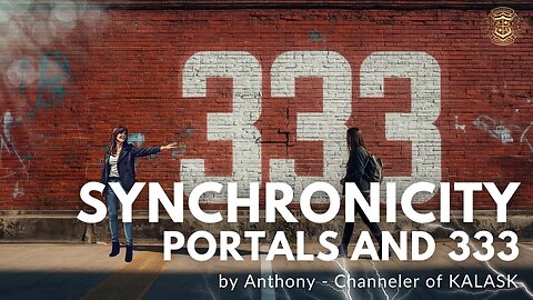 33 and 333 Portal Synchronicity