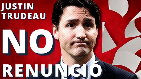 Justin Trudeau, Primer Ministro De Canadá, Nunca Renunció | Nat En Tu Idioma