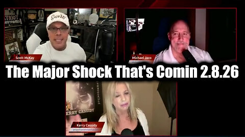 Kerry Cassidy, Michael Jaco & Scott McKay - The Major Shock That's Coming Will Rock