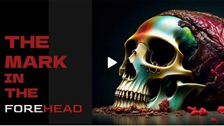 The Mark in the Forehead| Is Technology| That Influences the Brain/Mind