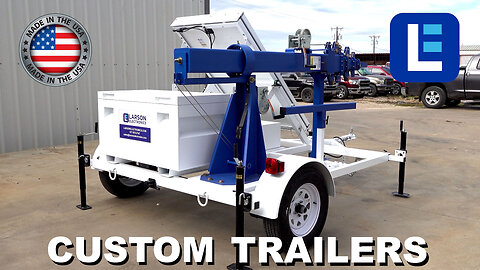 Larson Electronics - Custom Trailers