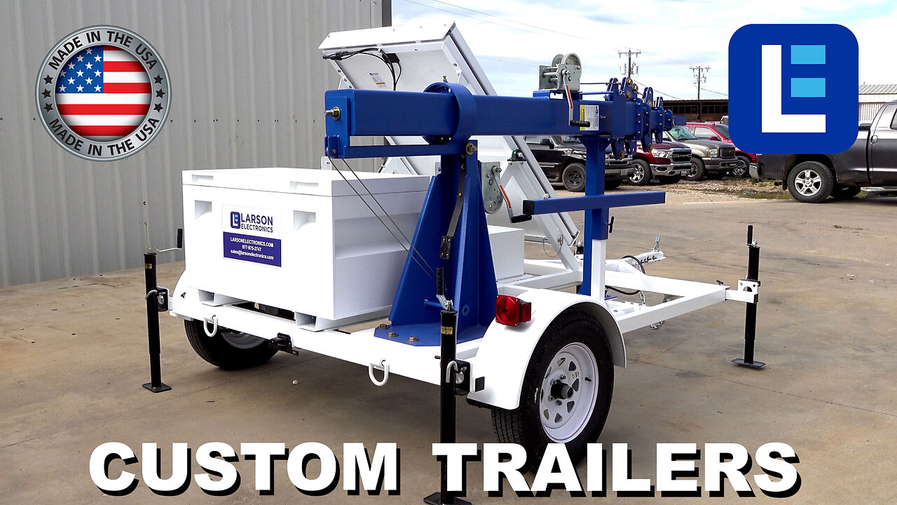 Larson Electronics - Custom Trailers