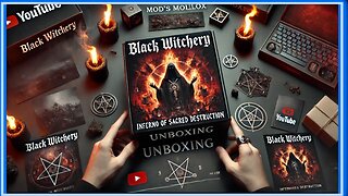 ☢️MOD's Mailbox | Black Witchery - Inferno of Sacred Destruction Unboxing☢️