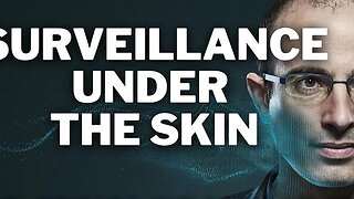 Surveillance Under the Skin - KILLUMINATI13420