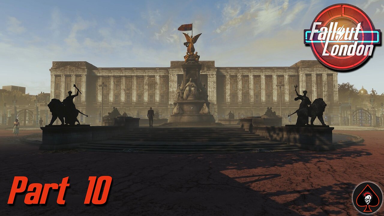 Fallout London Play Through - Part 10