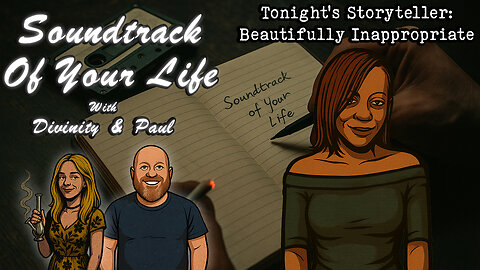 Ep. 3 Story Teller: Beautifully Inappropriate