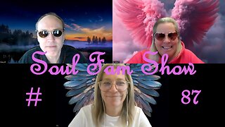 Soul Fam Show #87