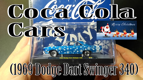 Coca Cola Cars (Christmas) (1969 Dodge Dart Swinger 340)