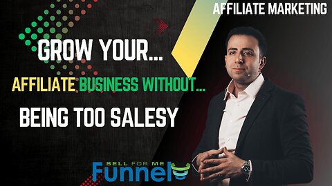 Grow Your Affiliate Business With Social Media Without Being Too Salesy