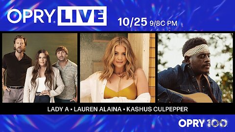 Opry Live - Lady A, Lauren Alaina, and Kashus Culpepper