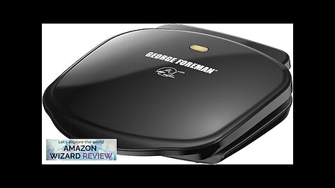 George Foreman GR10B 2-Serving Classic Plate Electric Indoor Grill and Panini Press Review